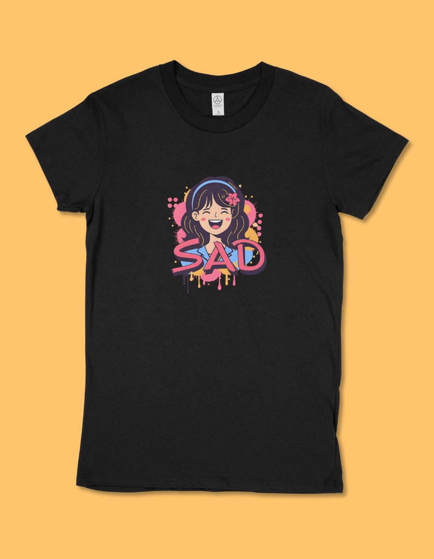 Women's "Sad" Graphic T-Shirt